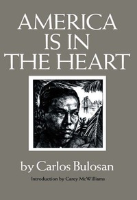 Cover image: America Is in the Heart: A Personal History 9780295952895