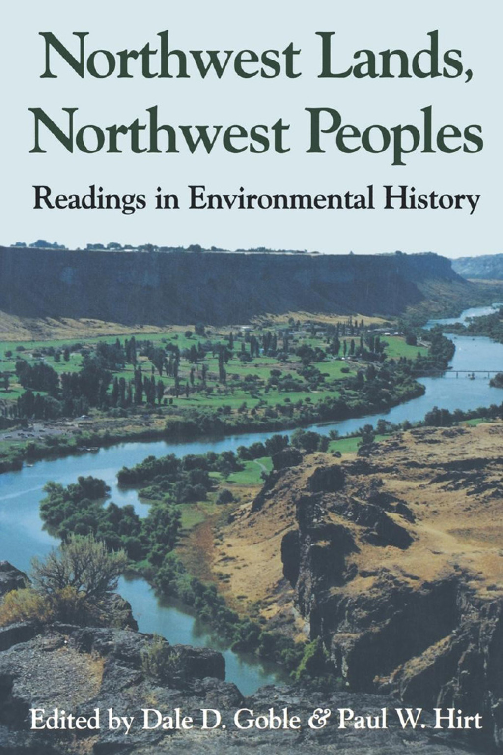 Northwest Lands, Northwest Peoples Readings in Environmental History