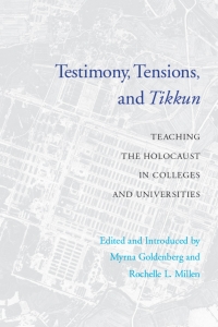 Cover image: Testimony, Tensions, and Tikkun 9780295986876
