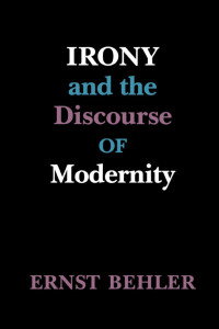 Cover image: Irony and the Discourse of Modernity 9780295969985