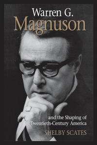 صورة الغلاف: Warren G. Magnuson and the Shaping of Twentieth-Century America 9780295976310