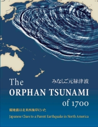 Omslagafbeelding: The Orphan Tsunami of 1700 2nd edition 9780295985350