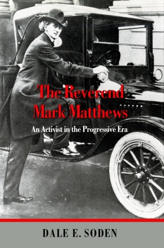 Imagen de portada: The Reverend Mark Matthews 9780295980218