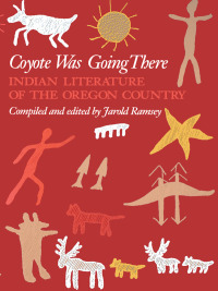 Cover image: Coyote Was Going There 9780295954417