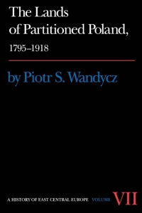 Omslagafbeelding: The Lands of Partitioned Poland, 1795-1918 9780295953519