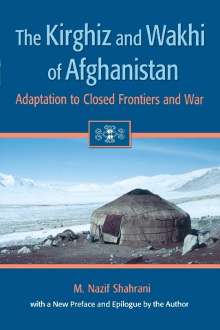 表紙画像: The Kirghiz and Wakhi of Afghanistan 9780295982625