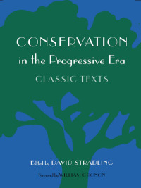 Cover image: Conservation in the Progressive Era 9780295983752