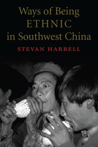 Omslagafbeelding: Ways of Being Ethnic in Southwest China 9780295981222