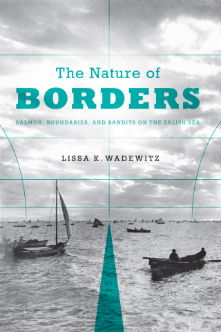 Cover image: The Nature of Borders 9780295991825