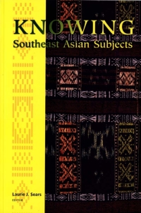 Cover image: Knowing Southeast Asian Subjects 9780295986838