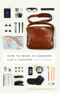 صورة الغلاف: How to Work in Someone Else's Country 9780295991368