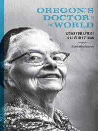 Cover image: Oregon's Doctor to the World 9780295992242