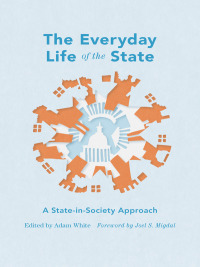 Cover image: The Everyday Life of the State 9780295992556