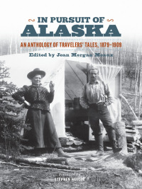 Cover image: In Pursuit of Alaska 9780295992884