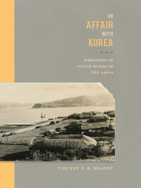 Omslagafbeelding: An Affair with Korea 9780295993416