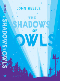 Cover image: The Shadows of Owls 9780295993157