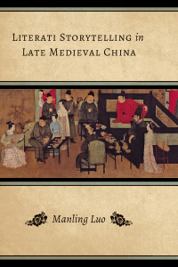 Titelbild: Literati Storytelling in Late Medieval China 9780295994147