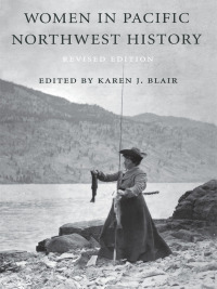 Titelbild: Women in Pacific Northwest History 2nd edition 9780295980461