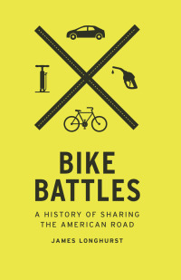 Cover image: Bike Battles 9780295994680