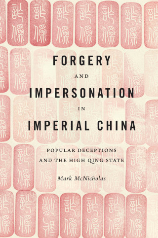 Imagen de portada: Forgery and Impersonation in Imperial China 9780295995090