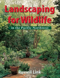 Cover image: Landscaping for Wildlife in the Pacific Northwest 9780295978208