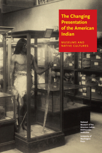 Imagen de portada: The Changing Presentation of the American Indian 9780295977812