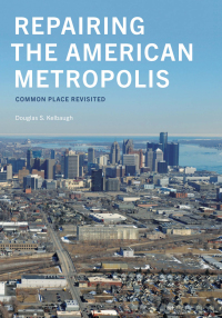 Imagen de portada: Repairing the American Metropolis 9780295982045