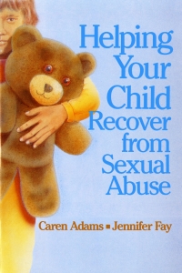 Cover image: Helping Your Child Recover from Sexual Abuse 9780295706764