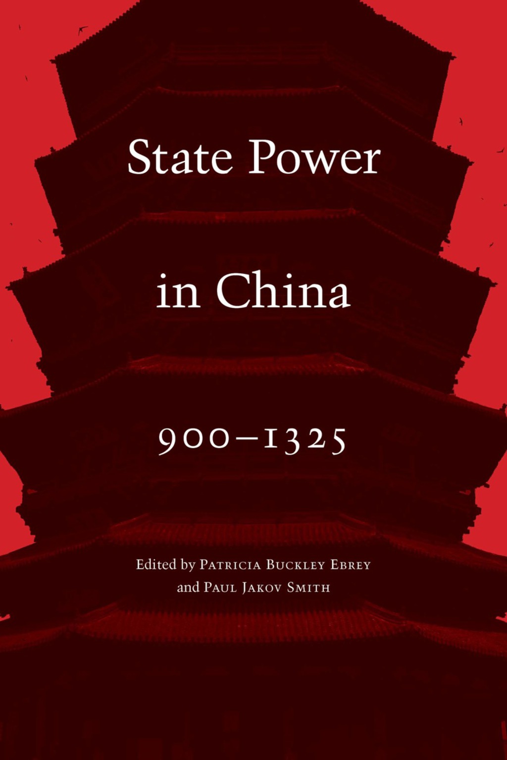 State Power in China 900-1325 (eBook)