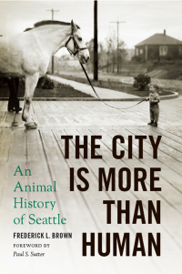 Cover image: The City Is More Than Human 1st edition 9780295999340