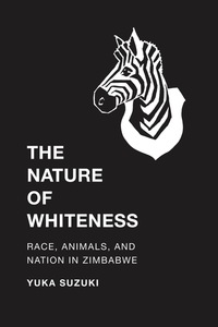 Titelbild: The Nature of Whiteness 9780295999531