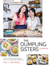 Cover image: The Dumpling Sisters Cookbook 9780297609070