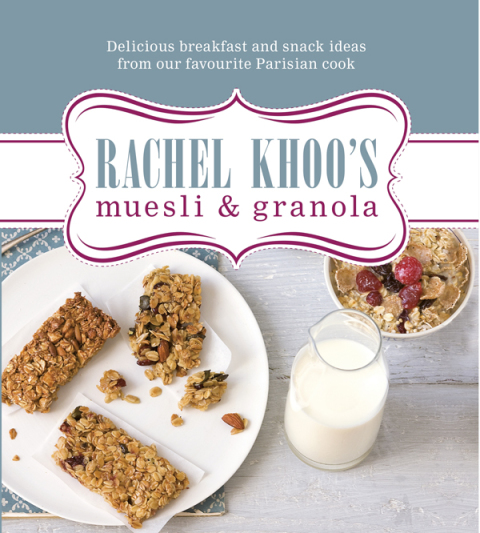 Rachel Khoo's Muesli and Granola - FULL INSTANT DOWNLOAD | PDF DOCX EPUB