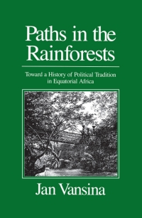 Imagen de portada: Paths in the Rainforests 9780299125745