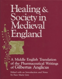Cover image: Healing and Society in Medieval England 9780299129309