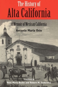 Cover image: The History of Alta California 9780299149703