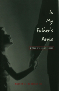 Cover image: In My Father’s Arms 9780299165109