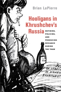 صورة الغلاف: Hooligans in Khrushchev's Russia 9780299287443