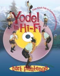 Cover image: Yodel in Hi-Fi 9780299290542