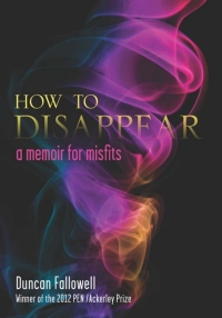Cover image: How to Disappear 9780299292409