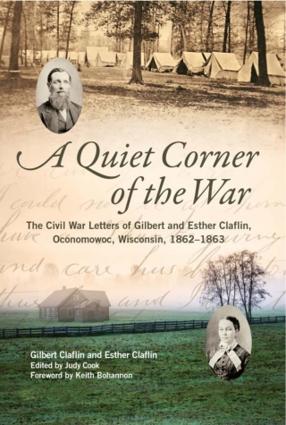 Cover image: A Quiet Corner of the War 9780299294809
