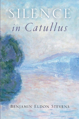 Imagen de portada: Silence in Catullus 9780299296643