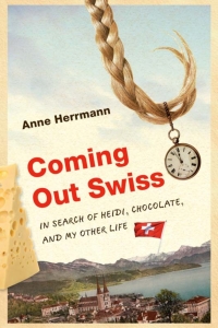 Cover image: Coming Out Swiss 9780299298401