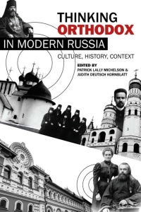 Cover image: Thinking Orthodox in Modern Russia 9780299298944