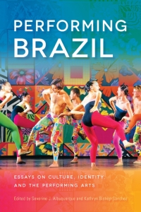 Cover image: Performing Brazil 9780299300647