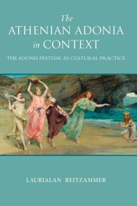 Cover image: The Athenian Adonia in Context 9780299308247