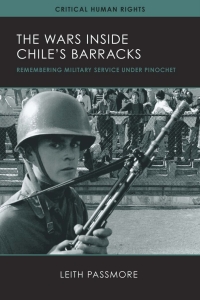 صورة الغلاف: The Wars inside Chile's Barracks 9780299315245