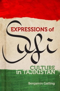 Omslagafbeelding: Expressions of Sufi Culture in Tajikistan 9780299316808