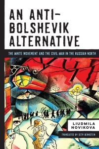 表紙画像: An Anti-Bolshevik Alternative 9780299317409