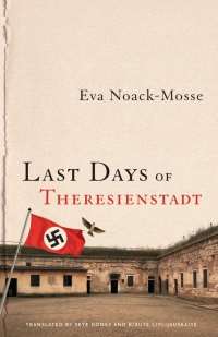 表紙画像: Last Days of Theresienstadt 9780299319601